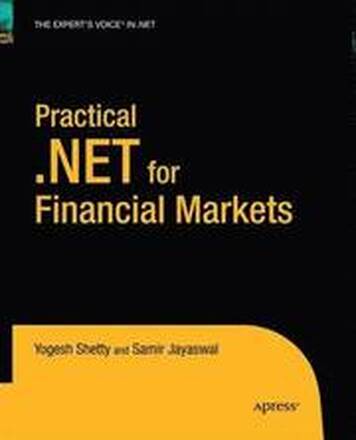 Practical .NET for Financial Markets