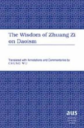 Wisdom of Zhuang Zi on Daoism