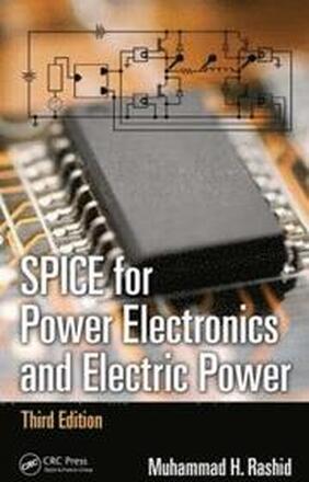SPICE for Power Electronics and Electric Power