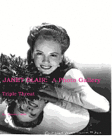 Janet Blair: A Photo Gallery: Triple Threat