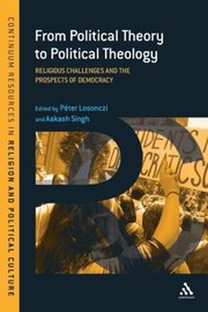 From Political Theory to Political Theology