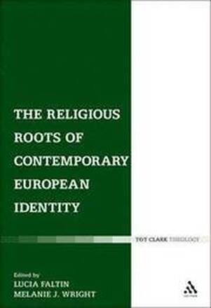 The Religious Roots of Contemporary European Identity