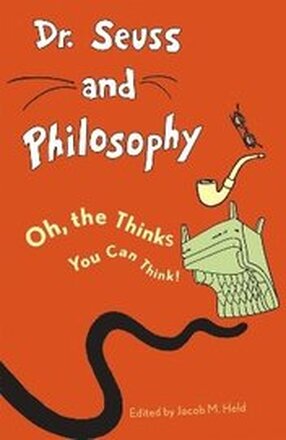 Dr. Seuss and Philosophy