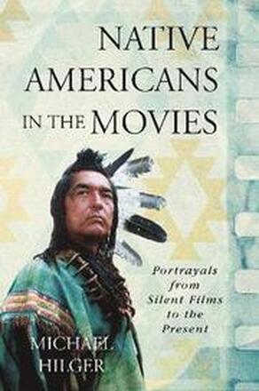 Native Americans in the Movies