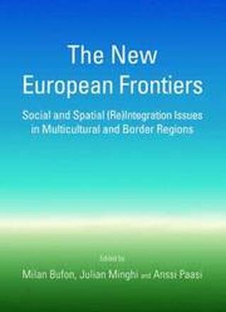 The New European Frontiers