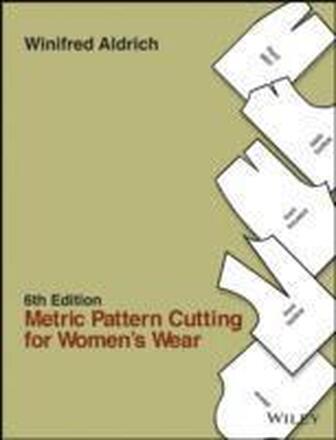 Metric Pattern Cutting for Women's Wear