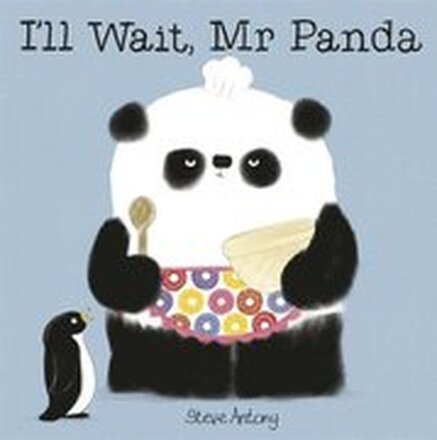 I'll Wait, Mr Panda