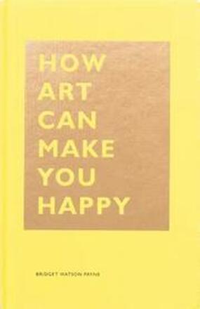 How Art Can Make You Happy