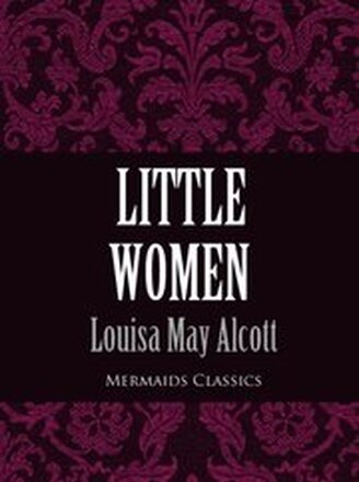Little Women (Mermaids Classics)