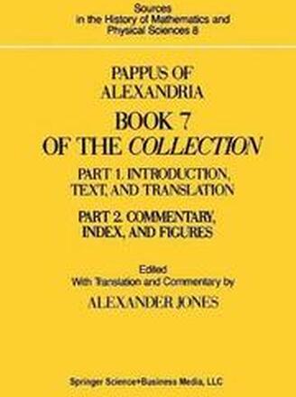 Pappus of Alexandria Book 7 of the Collection
