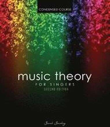 Music Theory for Singers Condensed Course