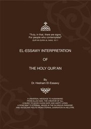 El-Essawy Interpretation of the Holy Qur'an: PART 1