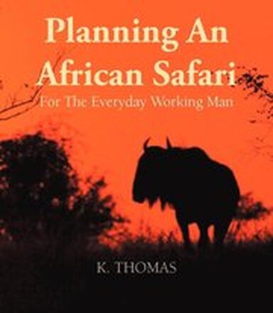 Planning an African Safari