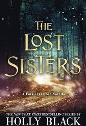 Lost Sisters: The Folk of the Air Novella