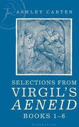 Selections from Virgil's Aeneid Books 1-6