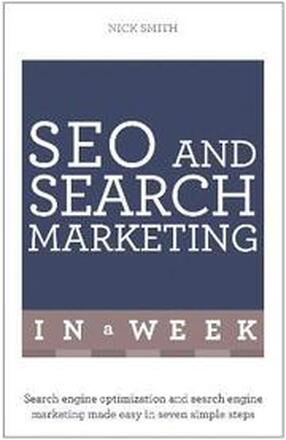SEO And Search Marketing In A Week