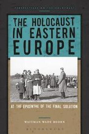 The Holocaust in Eastern Europe