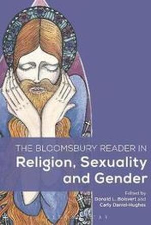 The Bloomsbury Reader in Religion, Sexuality, and Gender