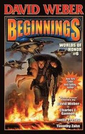 Beginnings: Worlds of Honor Book 6