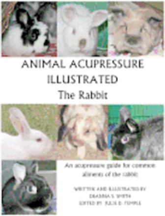 Animal Acupressure Illustrated The Rabbit