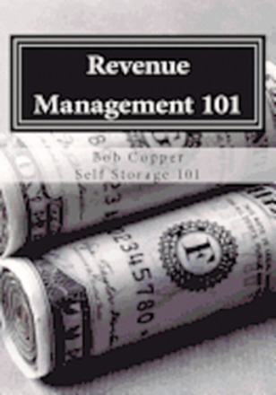 Revenue Management 101: Using Effective Techniques to Increase Revenues and Asset Value