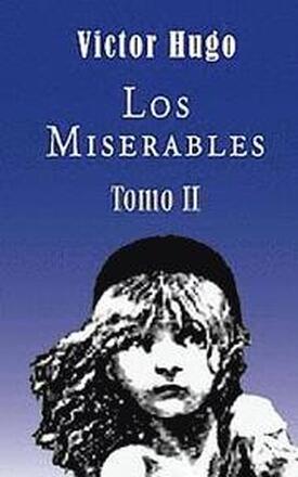 Los miserables (Tomo 2)