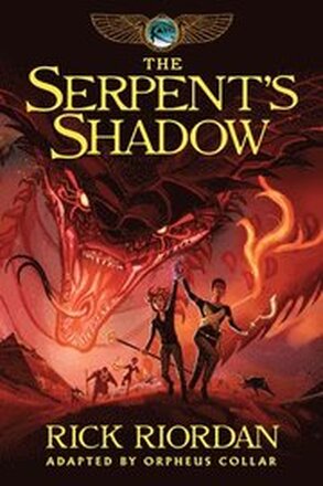 Kane Chronicles, The, Book Three: Serpent's Shadow: The Graphic Novel, The-Kane Chronicles, The, Book Three