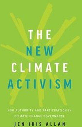 The New Climate Activism