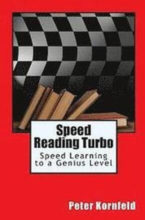 Speed Reading Turbo: Speed Learning to a Genius Level