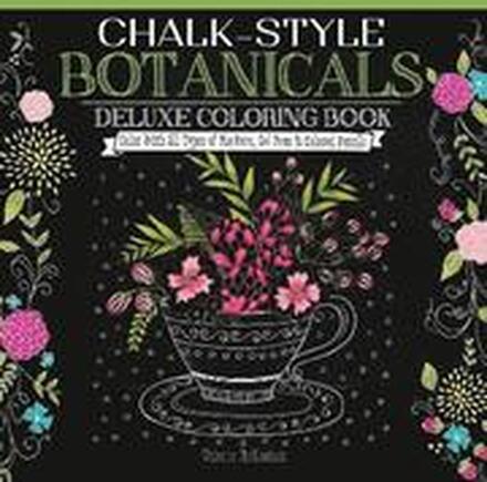 Chalk-Style Botanicals Deluxe Coloring Book
