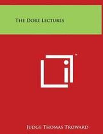 The Dore Lectures