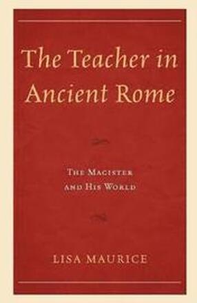 The Teacher in Ancient Rome