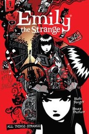 Complete Emily the Strange, The: All Things Strange