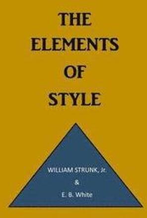 The Elements of Style: A Prescriptive American English Writing Style Guide