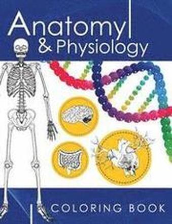 Anatomy & Physiology Coloring Book: A Complete Study Guide (3rd Edition)