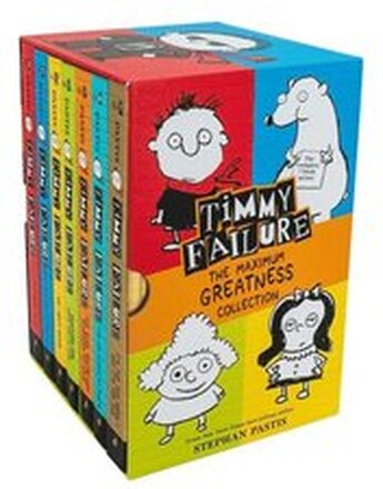 Timmy Failure: The Maximum Greatness Collection: Books 1-7