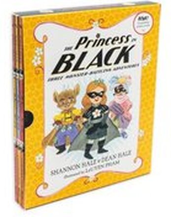 The Princess in Black: Three Monster-Battling Adventures: Books 4-6