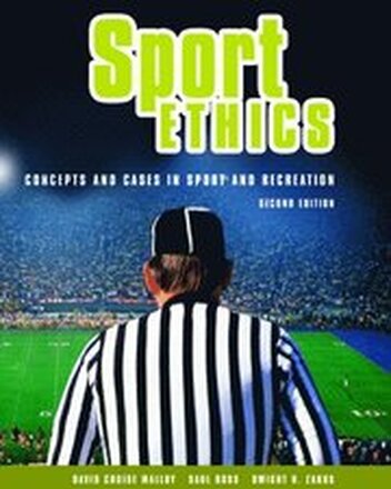 Sport Ethics: Concepts and Cases in Sport and Recreation