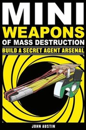 Mini Weapons of Mass Destruction 2