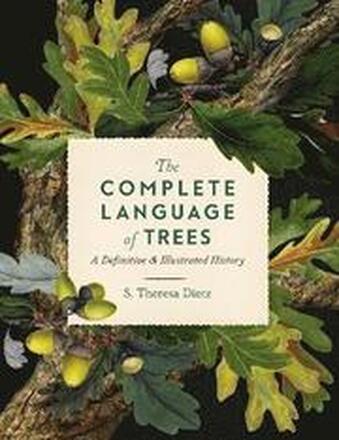The Complete Language of Trees: Volume 12