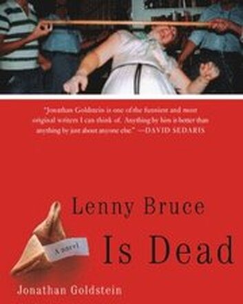 Lenny Bruce is Dead