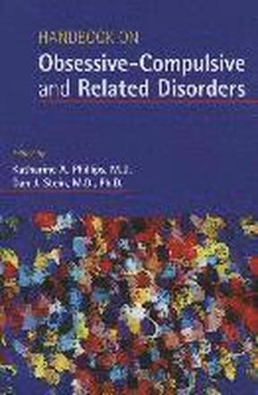 Handbook on Obsessive-Compulsive and Related Disorders