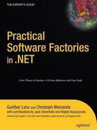 Practical Software Factories in .NET