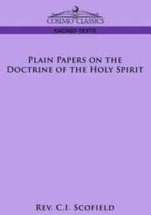 Plain Papers on the Doctrine of the Holy Spirit