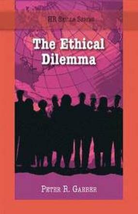 The Ethical Dilemma