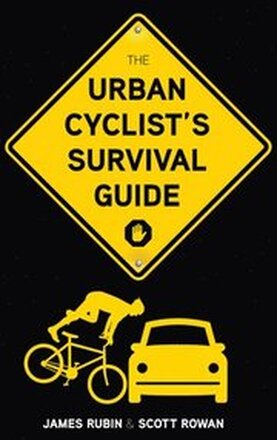 The Urban Cyclist's Survival Guide