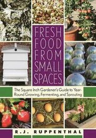 Fresh Food from Small Spaces