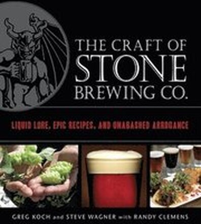 The Craft of Stone Brewing Co.