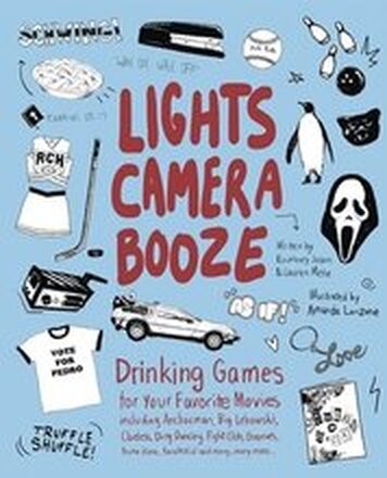 Lights Camera Booze