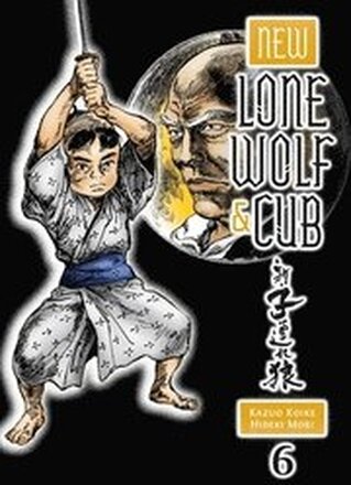New Lone Wolf And Cub Volume 6